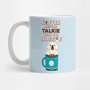 Coffee before Talkie Mug